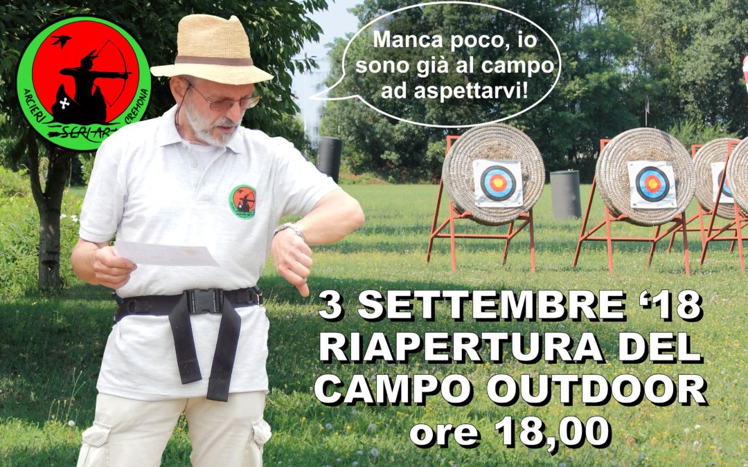 APERTURA SETTEMBRINA CAMPO OUTDOOR 2018