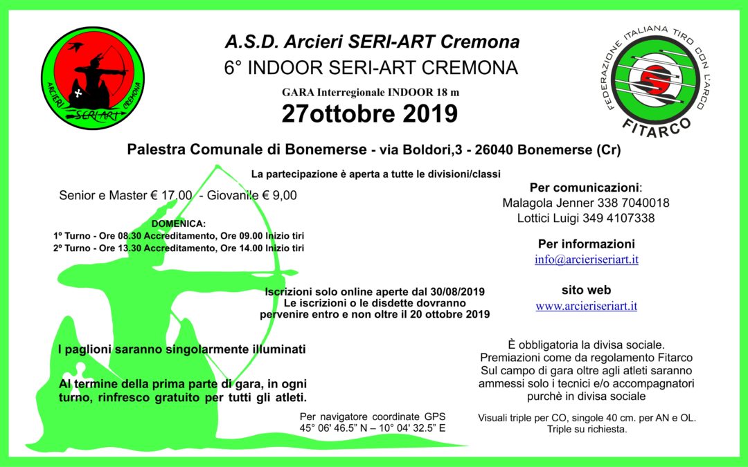 6° INDOOR SERI-ART CREMONA – 27 OTTOBRE 2019